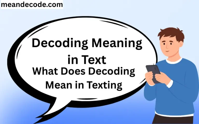 Decoding Meaning in Text