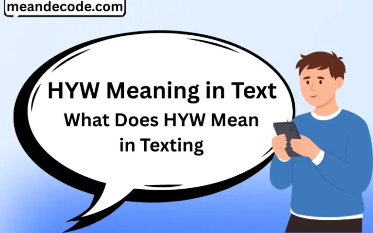 HYW Meaning in Text