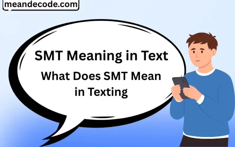 SMT Meaning in Text