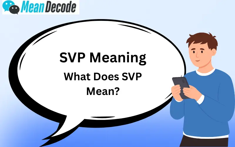SVP Meaning