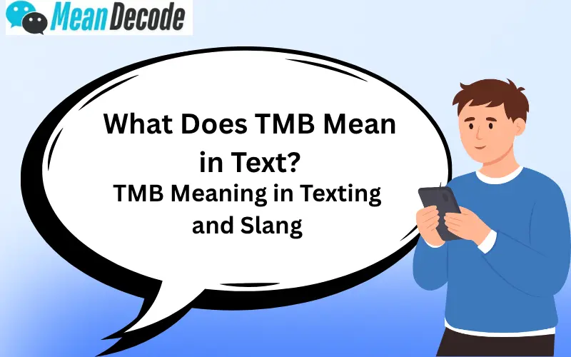 tmb meaning in text